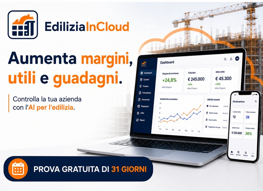 EdiliziaInCloud, il gestionale con AI per l'edilizia: aumenta margini, utili e guadagni. Prova gratuita di 31 giorni.